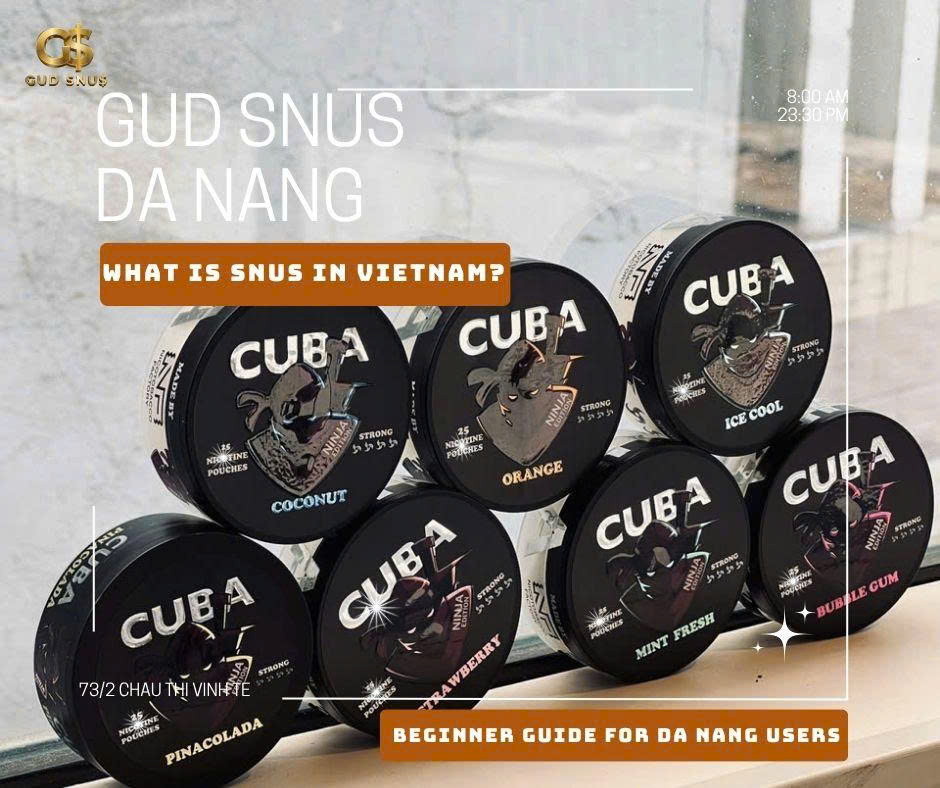 What Is Snus in Vietnam? Discover a beginner-friendly guide to snus, nicotine pouches, flavors, and modern snus lifestyle trends in Da Nang and Vietnam.