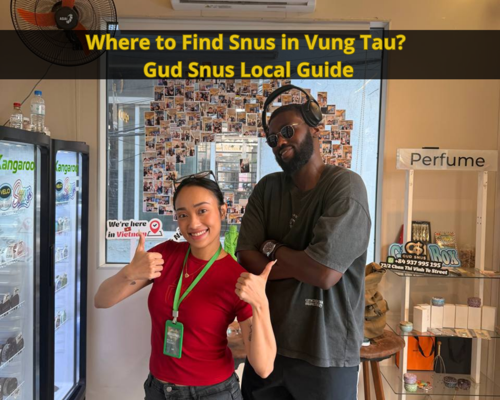 Looking for snus vũng tàu or nicotine pouches? Explore popular brands, product types, nicotine strengths and tips for finding a specialist shop.